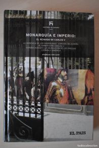 Second hand books: Historia de España. Monarquía e Imperio. El reinado de Carlos V. El País